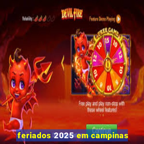 feriados 2025 em campinas